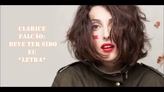 Watch Clarice Falcao Deve Ter Sido Eu video