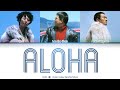 Cool   aloha  color coded lyrics hanromeng