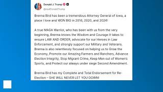 President Trump endorses Iowa Attorney General Brenna Bird for reelection