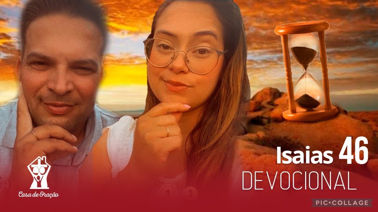Isaías 46 Devocional