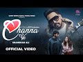 Channa ve official  shamshad ali  quest rempli films  latest punjabi song 2022