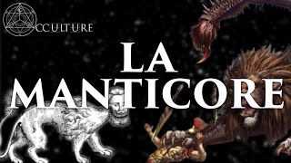 La Manticore  Occulture Episode 15