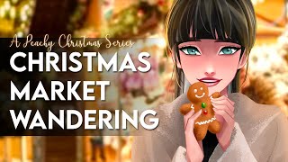 A Peachy Christmas Series 🎄 | Episode 9 - Christmas Market Wandering [Friends to lovers] [Goth girl]