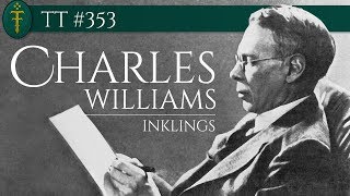 Charles Williams dos Inklings | TT #353