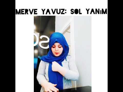 Merve Yavuz Sol Yanım İŞARET DİLİYLE