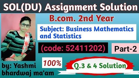 SOl DU assignment Solution for 2nd year Business mathematics and statistics