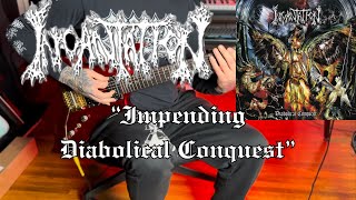 Incantation - Impending Diabolical Conquest - Guitar Cover