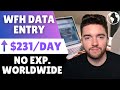 $231/DAY Remote Data Entry Job No Experience Worldwide