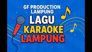 GF Production  Lampung - Keliling Dunia Versi Remix Karaoke