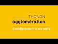 Thonon agglomration quotidiennement  vos cts