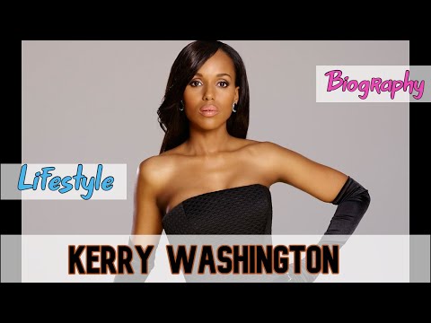 Video: Aktris Kerry Washington: filmografi, biografi, foto