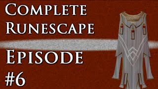 Complete Runescape: Episode #6 - Like Dominos 1 by 1