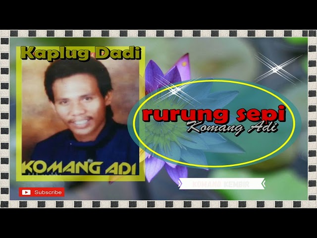 RURUNG SEPI - Kaplug Dadi Komang Adi #lagubalilawas class=