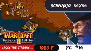 Warcraft 2  - Scenario -🌳 Cross the Streams - 64 x 64 Human