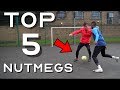 TOP 5 EASY BUT CRUEL WAYS TO NUTMEG YOUR OPPONENT - PANNA SKILLS ft. @streetpanna