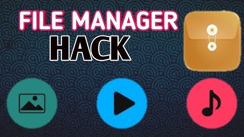 File Manager Hack Everyone Must Know