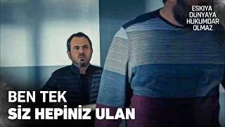 Kimsesiz Yaşarı Öldürmeye Gücünüz Yetmez - Eşkıya Dünyaya Hükümdar Olmaz 98. 