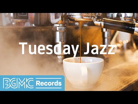 Tuesday Jazz: Cafe Lounge Jazz Piano - Soothing Relax Instrumental Music for Study, Work, Chill Out