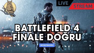 Battlefield 4 FİNAL ve ardından kafamıza göre atla gel