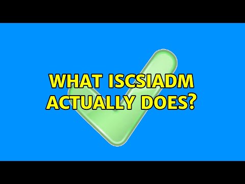 What iscsiadm actually does? (2 Solutions!!)