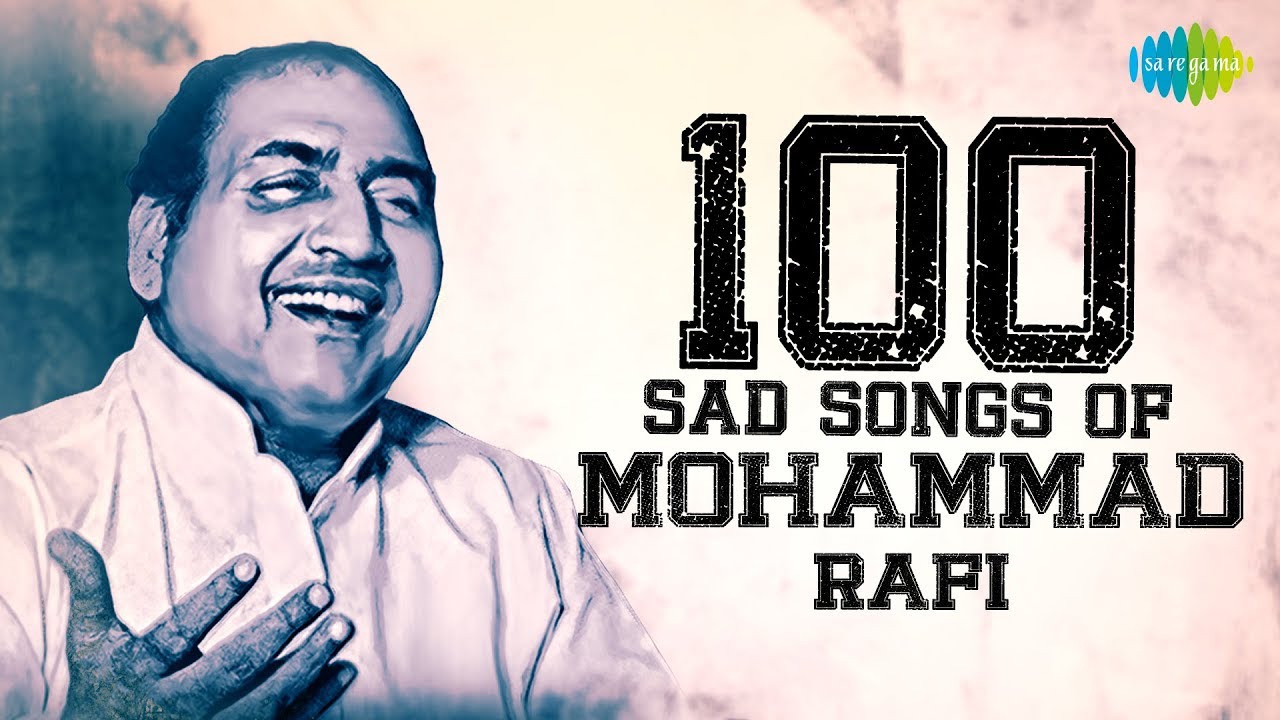 Top 100 Sad Songs Of Mohammad Rafi    100    Kya Hua Tera Wada Din Dhal Jaye