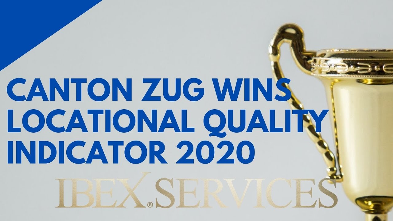 Canton Zug wins the Credit Suisse Locational Quality Indicator in 2020
