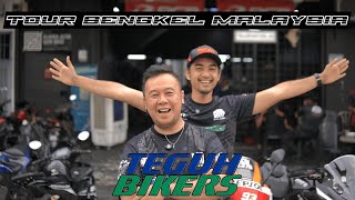 TOUR BENGKEL MALAYSIA TEGUH BIKERS | VLOG DANNE MOTOR | BENGKEL MALAYSIA