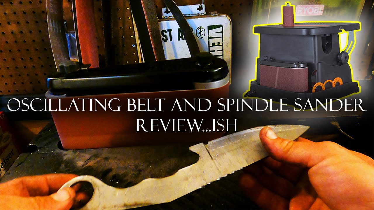 Oscillating Belt and Spindle Sander REVIEW...ISH YouTube