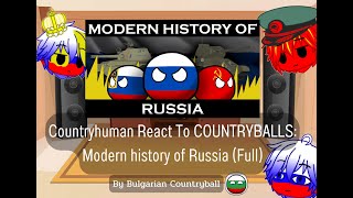 Countryhuman React To COUNTRYBALLS: Modern history of Russia (Full) ( Gacha x Countryhuman )