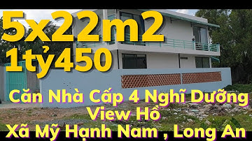 Bđs Tỷ Đô | Xuất Hiện Căn Nhà Cấp 4 View Hồ Rất Đẹp . Xã Mỹ Hạnh Nam Long An