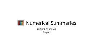 M3 L1: Numerical Summaries (chapter3 sections 3.1 - 3.2)