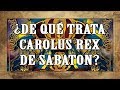 Explicación Carolus Rex de Sabaton: auge y caída del Imperio Sueco | Migueldelys