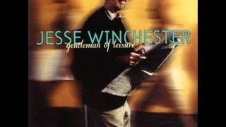 Jesse Winchester - No Pride At All.wmv chords