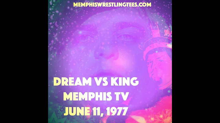 Dream vs King: Memphis Wresting, June 1977 (Lawler...
