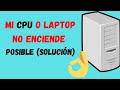 MI PC NO ENCIENDE (SOLUCION 2021) cpu no enciende/mi laptop no enciende/mi cpu no prende  2021