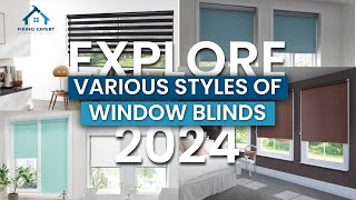 Explore Various Styles of Window Blinds | Comprehensive Guide 2024 screenshot 3