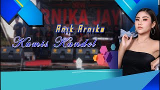Kumis Kandel - Anik Arnika - New Arnika Jaya - Ds Rungkang Blangko Brebes