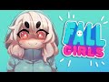 FALL GIRLS 【ONESHOT】