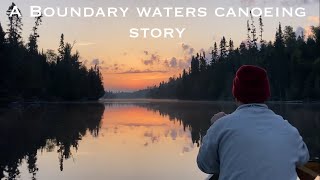 A BOUNDARY WATERS CANOEING STORY/ A Back in the Woods Adventure