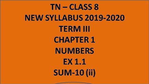 Tn 8th maths new syllabus term 3 numbers Ex1. 1 sum 10(ii)