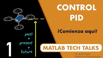 ¿Qué es el control PID?  | Entendiendo el control PID, Primera parte