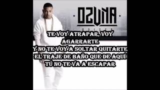 Si te dejas llevar - Ozuna ft El Juanka (Letra)