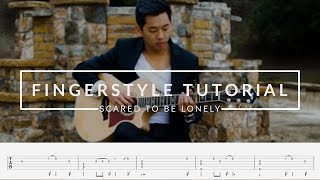 Fingerstyle Guitar Tutorial - Scared To Be Lonely (Martin Garrix & Dua Lipa)