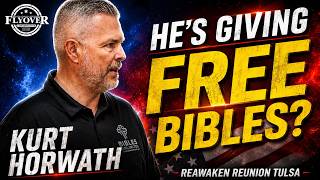 This Man Is Putting Free Bibles Into People’s Hands - Kurt Horwath | ReAwaken Reunion Tulsa