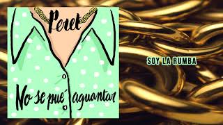 Video thumbnail of "Peret - Soy la Rumba"