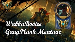 WabbaBooiee Gangplank Main Montage