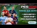 🔥 SERASA MAIN PS4! PES 2016 Android Offline 2026 Grafik Ultra HD Super Realistis Ukuran Cuma 300MB!
