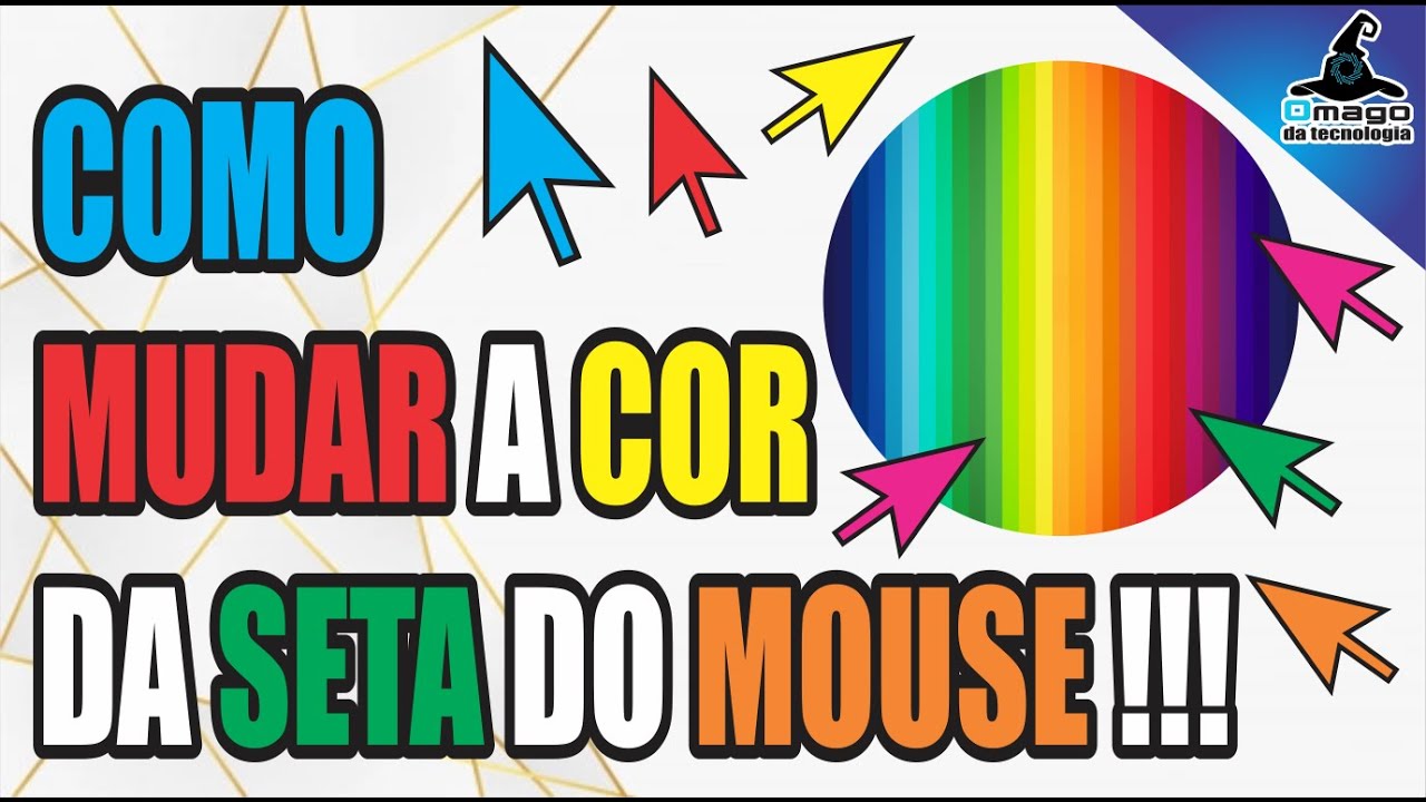 Como mudar a cor da seta do mouse f cil e r pido youtube