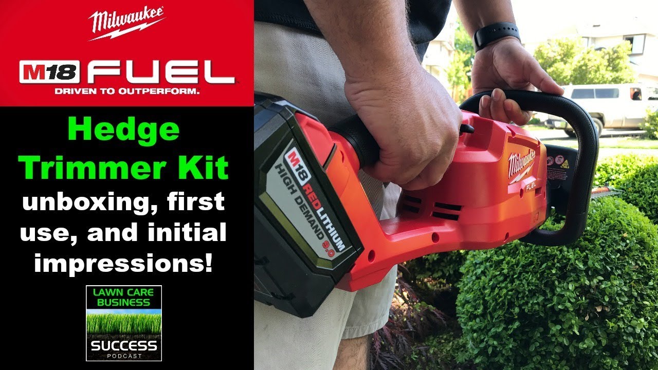 Milwaukee M18 Fuel Hedge Trimmer Kit unboxing, first use, and initial