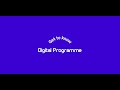 Get to know... Digital Programme